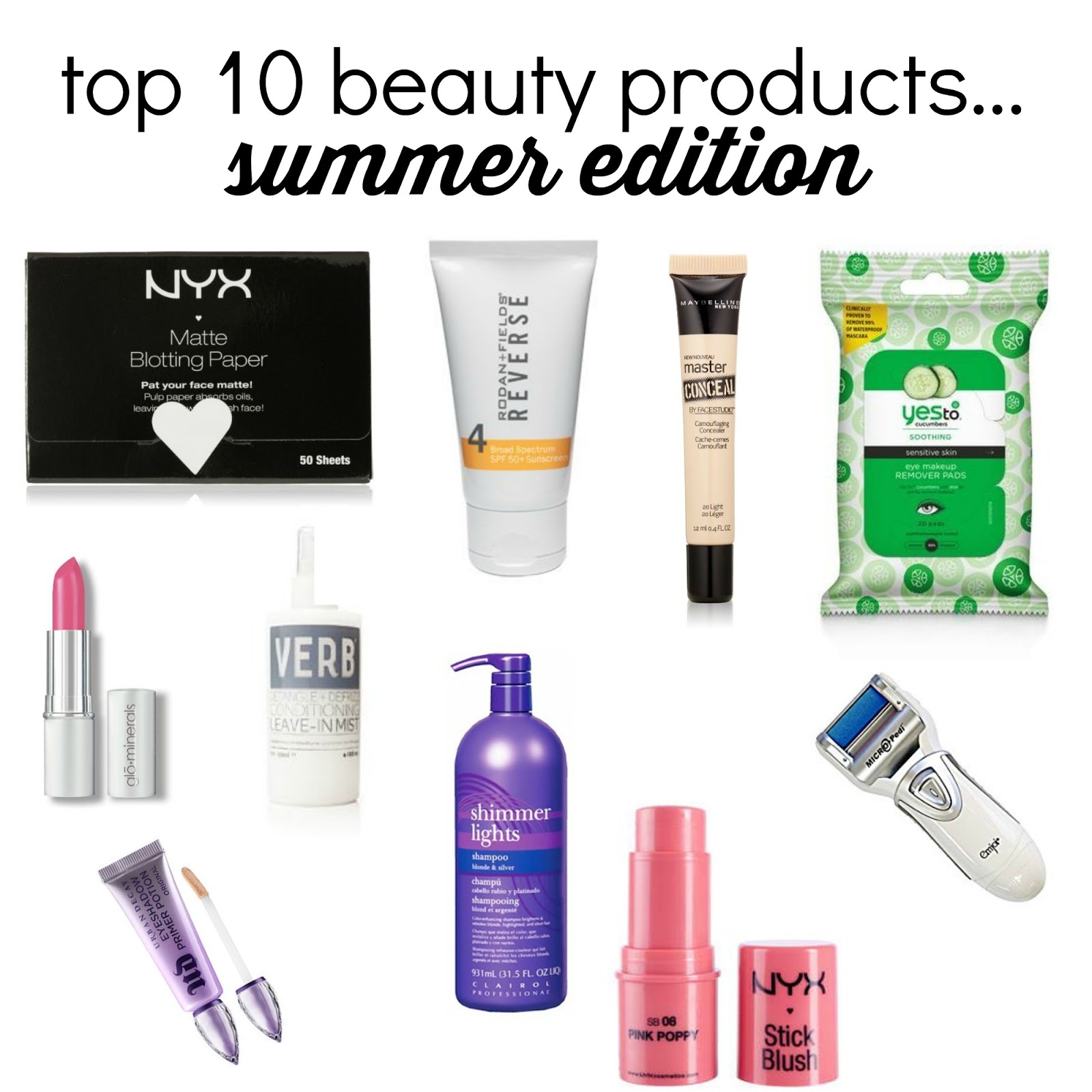 My Top 10 Beauty Must Haves....Summer Edition | Hello! Happiness