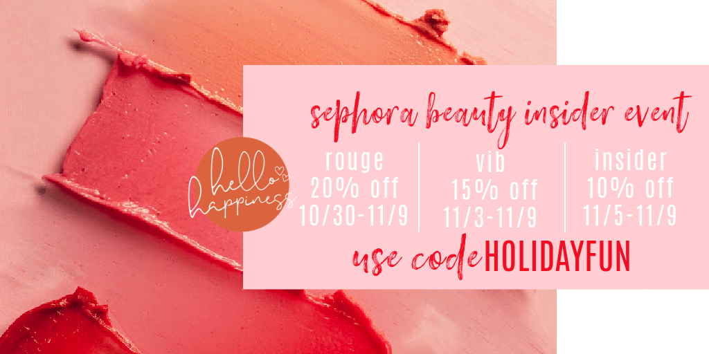 Holiday Makeup by popular Nashville beauty blog, Hello Happiness: image of Sephora holiday sale discounts. 